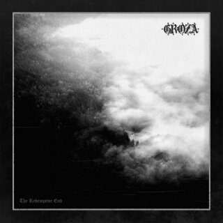 GROZA -- The Redemptive End  LP  BLACK