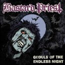 BASTARD PRIEST -- Ghouls of the Endless Night  CD