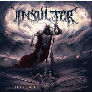 INSULTER -- ... To the Last  LP  BLACK