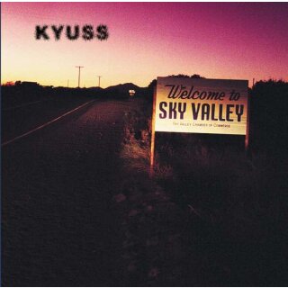 KYUSS -- Welcome to Sky Valley  CD
