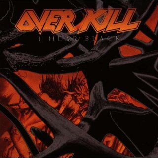OVERKILL -- I Hear Black  CD