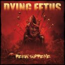 DYING FETUS -- Reign Supreme  CD