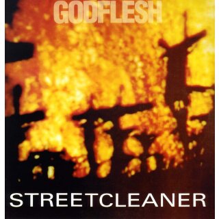 GODFLESH -- Streetcleaner  LP