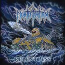 MORTIFICATION -- Relentless  LP