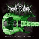 MORTIFICATION -- The Silver Cord is Severed  LP