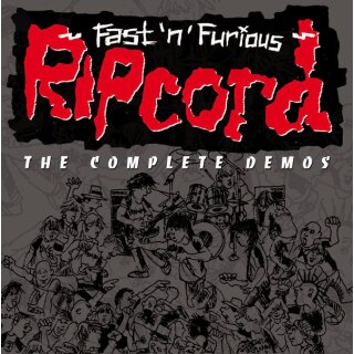 RIPCORD -- Fast n Furious -The Complete Demos  CD