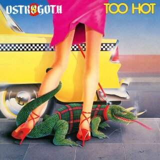 OSTROGOTH -- Too Hot  LP  LTD BELGIAN FLAG
