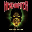 HEADHUNTER -- Parody of Life  CD