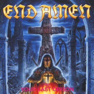 END AMEN -- Your Last Orison  CD