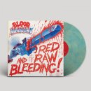 BLOOD MONEY -- Red Raw and Bleeding  LP  MARBELD