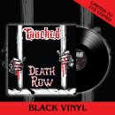 TOUCHED -- Death Row  LP  BLACK