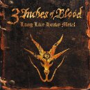 3 INCHES OF BLOOD -- Long Live Heavy Metal  DLP