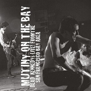 DEAD KENNEDYS -- Mutiny on the Bay  DLP  CLEAR