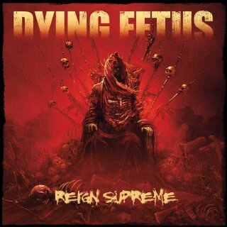 DYING FETUS -- Reign Supreme  LP  POOL OF BLOOD EDITION