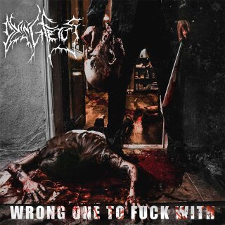 DYING FETUS -- Wrong One to Fuck With  DLP  POOL OF BLOOD EDITION