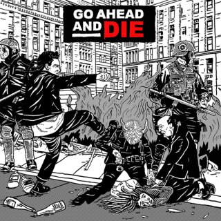 GO AHEAD AND DIE -- s/t  LP  BLACK