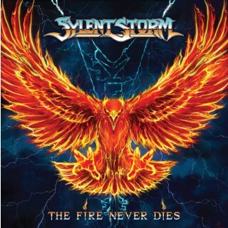 SYLENT STORM -- The Fire Never Dies  LP  BLACK