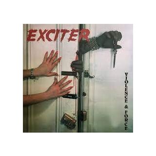 EXCITER -- Violence & Force  LP