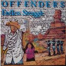 OFFENDERS -- Endless Struggle  LP  MILLENIUM EDITION