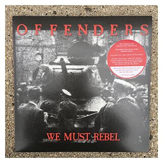OFFENDERS -- We Must Rebel  LP  MILLENIUM EDITION