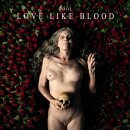 DOOL -- Love Like Blood  10"  RED