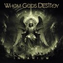 WHOM GODS DESTROY -- Insanium  CD  JEWELCASE