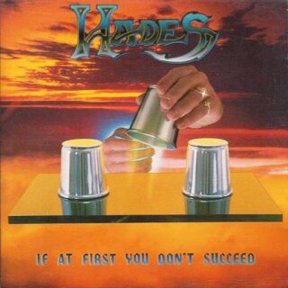 HADES -- If at first You Dont Succeed  LP