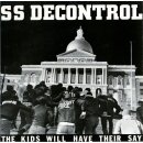 SS DECONTROL -- The Kids Will Have Their Say  LP  GREY