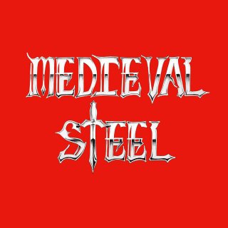 MEDIEVAL STEEL -- s/t  MLP  40th Anniversary  BONE
