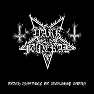 DARK FUNERAL -- Teach Children to Worship Satan  MLP  WHITE