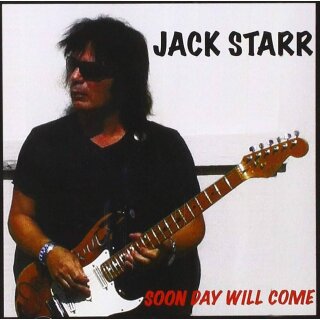 JACK STARR -- Soon Day Will Come  CD