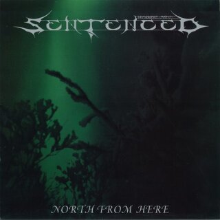 SENTENCED -- North from Here  LP  BLACK