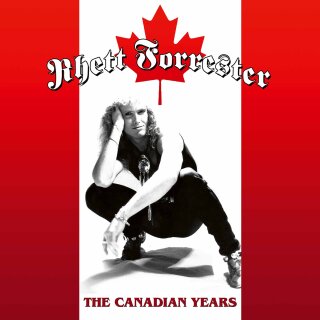 RHETT FORRESTER -- The Canadian Years  POSTER