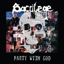 SACRILEGE B.C. -- Party with God  DLP  COLOURED