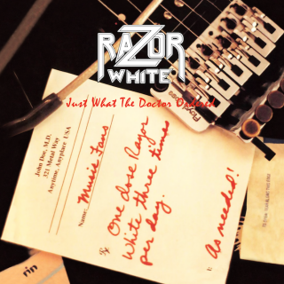 RAZOR WHITE -- Just What the Doctor Ordered  LP  BLACK