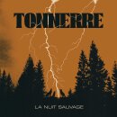 TONNERRE -- La Nuit Sauvage  LP  SPLATTER