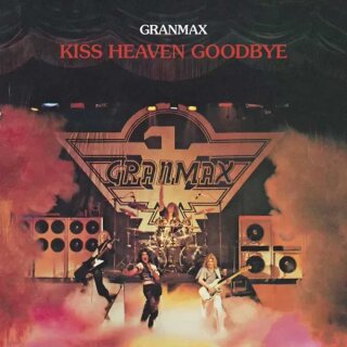 GRANMAX -- Kiss Heaven Goodbye  LP  BLACK