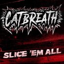 CATBREATH -- Slice em All  CD  JEWELCASE