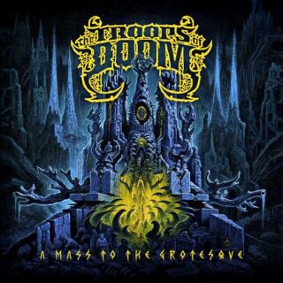THE TROOPS OF DOOM -- A Mass to the Grotesque  LP  YELLOW