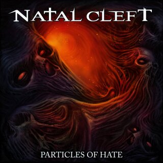 NATAL CLEFT -- Particles of Hate  CD  JEWELCASE