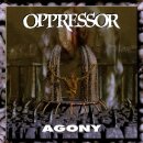 OPPRESSOR -- Agony  LP  SPLATTER