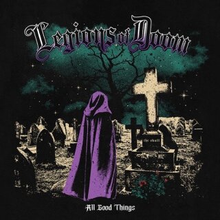 LEGIONS OF DOOM -- All Good Things  7"