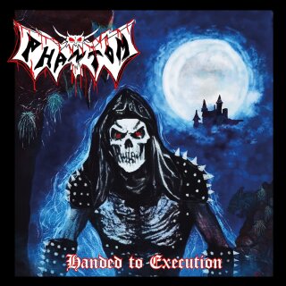 PHANTOM -- Handed to Execution  CD DIGIPACK