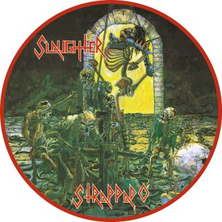 SLAUGHTER -- Strappado  LP  REMIX  PICTURE DISC