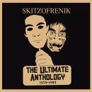SKITZOFRENIK -- The Ultimate Anthology 1979/1982  DLP  GOLD