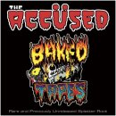 THE ACCÜSED -- Baked Tapes  LP