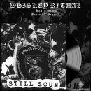 WHISKEY RITUAL -- Still Scum  10"  BLACK