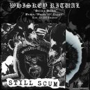 WHISKEY RITUAL -- Still Scum  10"  HAZE
