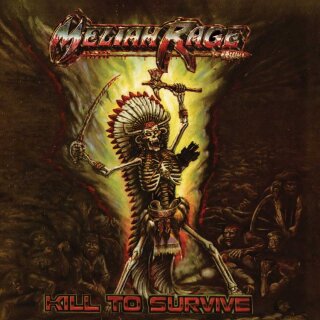 MELIAH RAGE -- Kill to Survive  CD