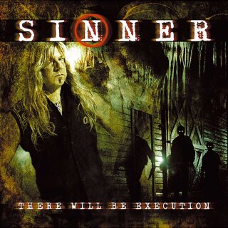 SINNER -- There Will Be Execution  DLP  GREEN